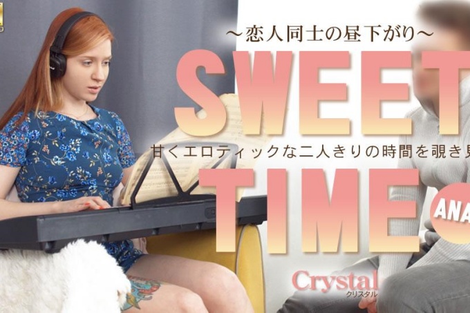 甜蜜时光 看看我们在一起的甜蜜和色情时光 Crystal / Crystal